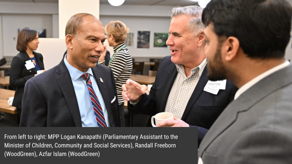 MPP Logan Kanapathi (Parliamentary Assistant to the Minister of Children, Community and Social Services), Randall Freeborn (WoodGreen), Azfar Islam (WoodGreen) 